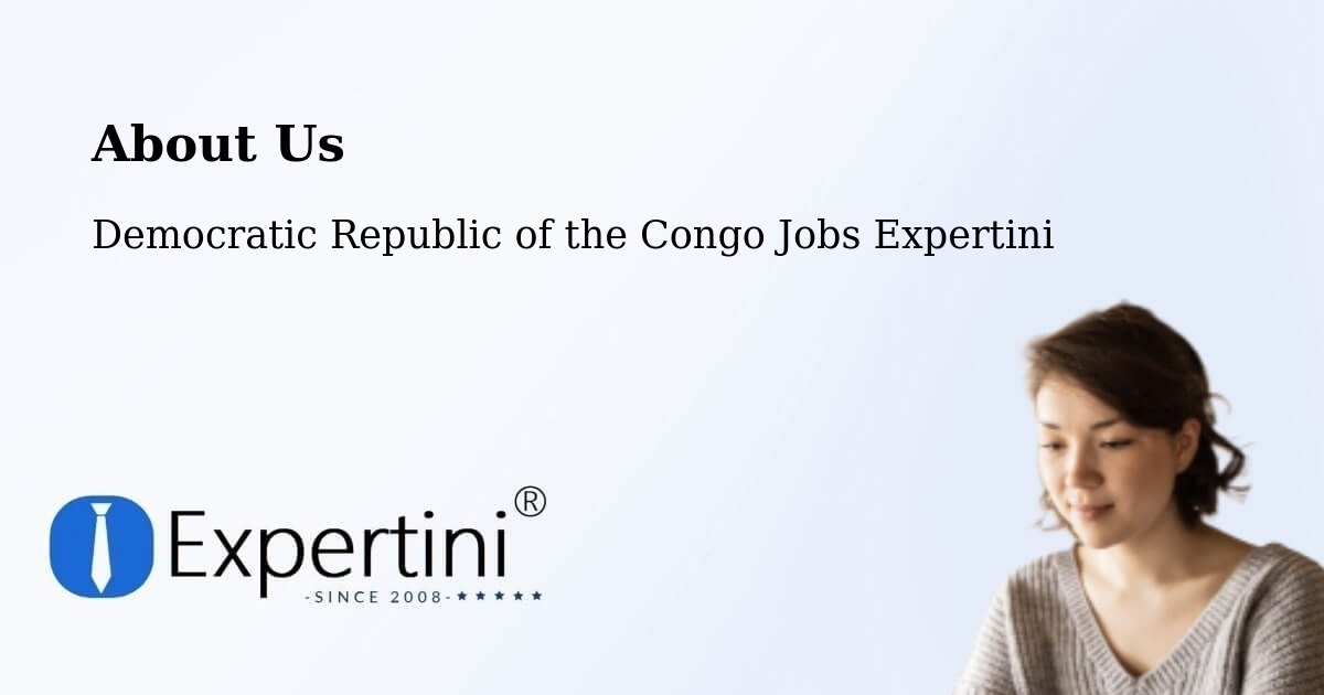 About Expertini Recruitment Platform  – Mushie - Mushie, Democratic Republic of the Congo Jobs Expertini