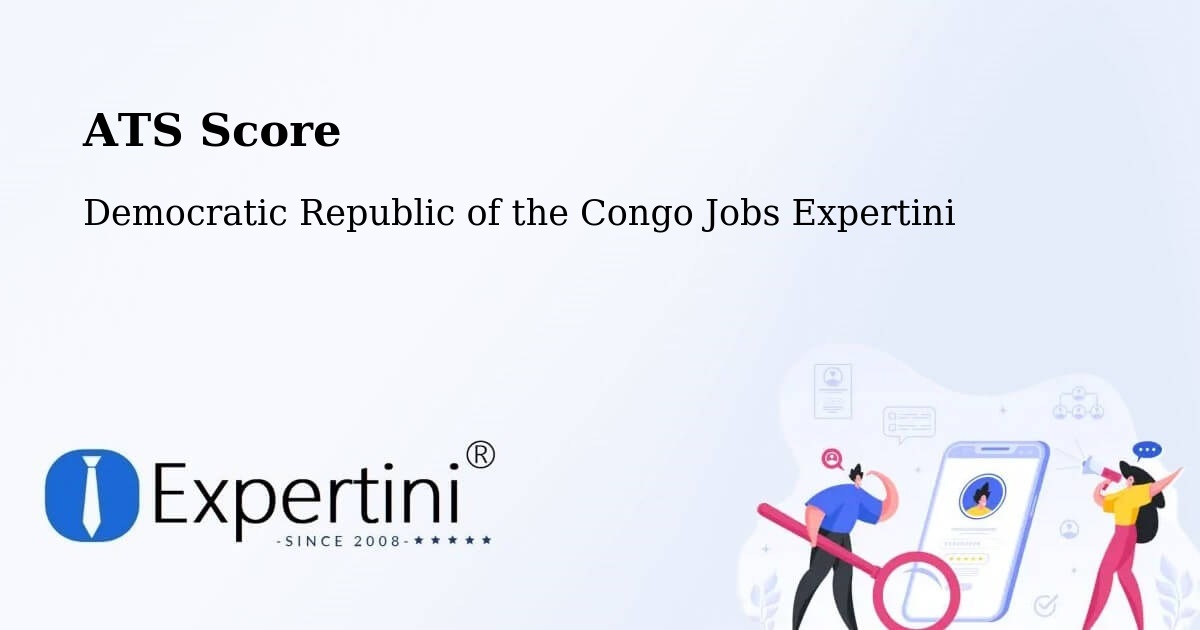 Resume ATS Score & Job Description Match Tool – Mushie - Democratic Republic of the Congo Jobs Expertini