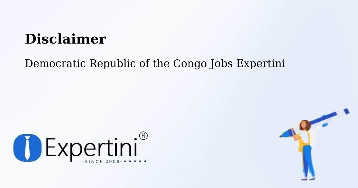 Disclaimer – Mushie - Democratic Republic of the Congo Jobs Expertini