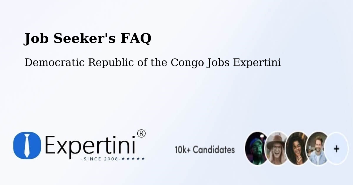 Job Seeker FAQ – Mushie - Democratic Republic of the Congo Jobs Expertini