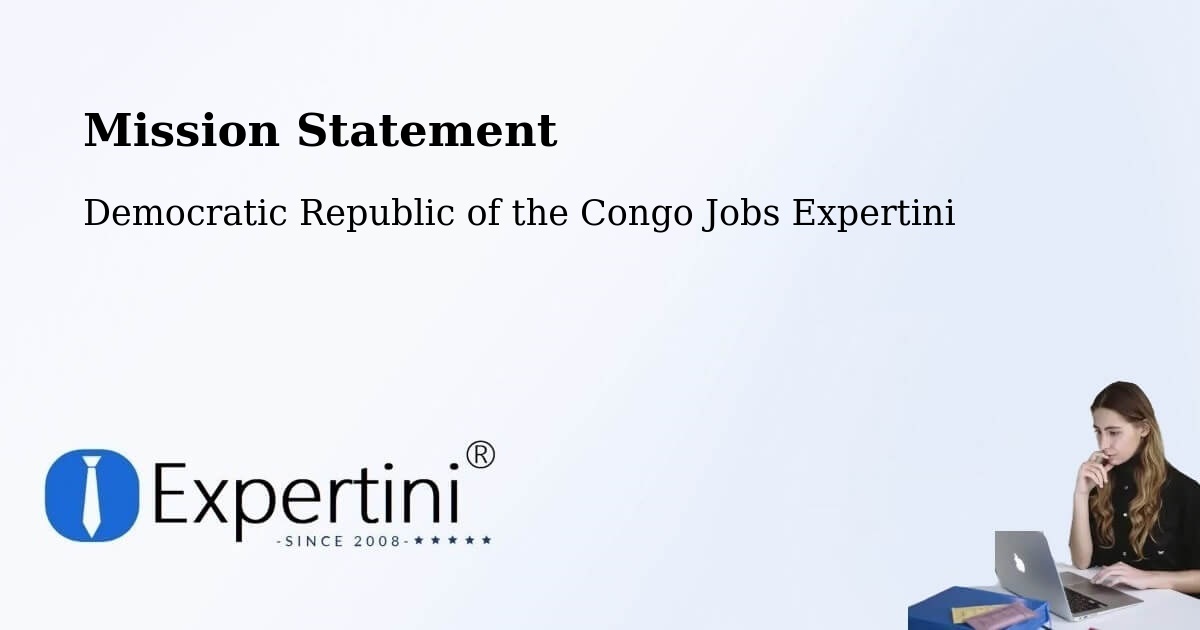 Corporate Mission – Mushie - Democratic Republic of the Congo Jobs Expertini