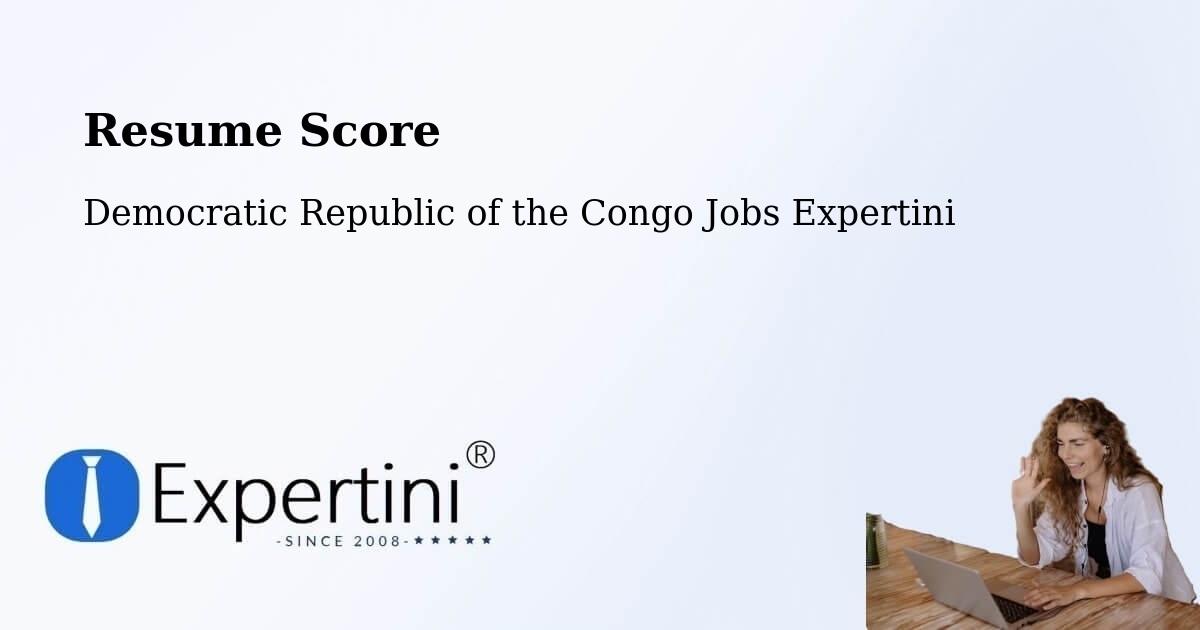 Resume Score & Job Description Match Tool – Mushie - Democratic Republic of the Congo Jobs Expertini